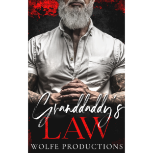 Grandaddy’s Law by Skyler Snow
