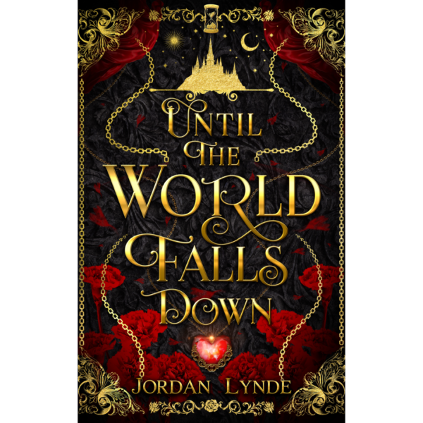 Until the World Falls Down by Jordan Lynde