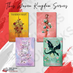 This Woven Kingdom Series by Tahereh Mafi