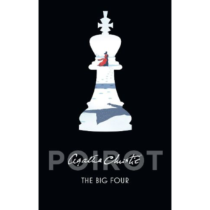 The Big Four by Agatha Christie