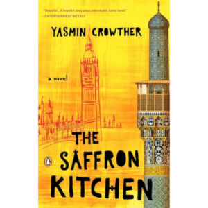 The Saffron Kitchen by Yasmin Crowther