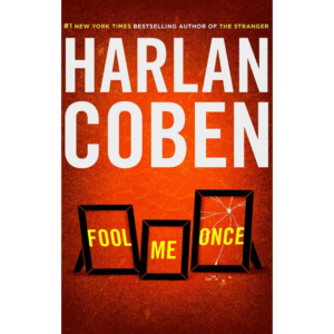 Fool Me Once by Harlan Coben