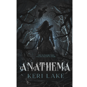 Anathema by Keri Lake