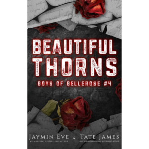 Beautiful Thorns by Jaymin Eve