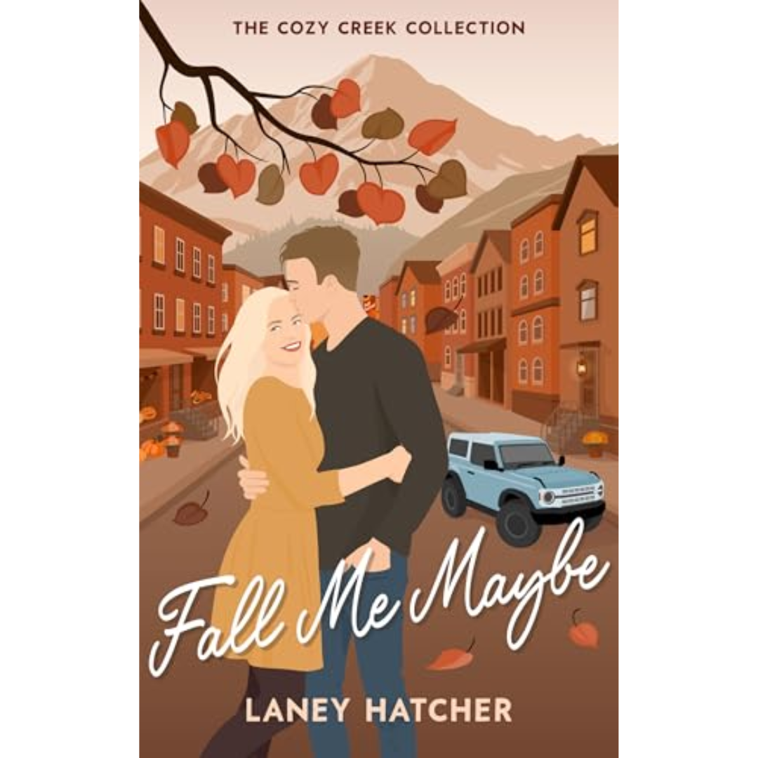 Fall Me Maybe by Laney Hatcher