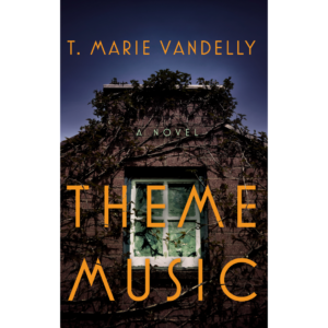 Theme Music by T. Marie Vandelly