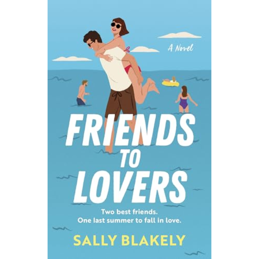 Friends to Lovers by Sally Blakely