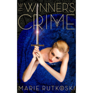 The Winner’s Crime by Marie Rutkoski
