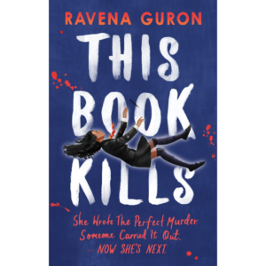 This Book Kills by Ravena Guron