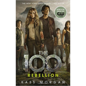 Rebellion by Kass Morgan