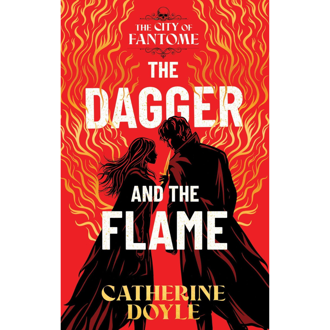 The Dagger and the Flame by Catherine Doyle