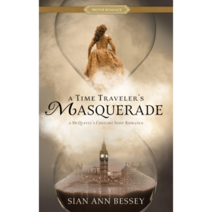 A Time Traveler’s Masquerade by Sian Ann Bessey
