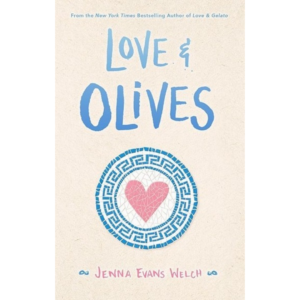 Love & Olives by Jenna Evans Welch