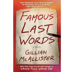 Famous Last Words by Gillian McAllister