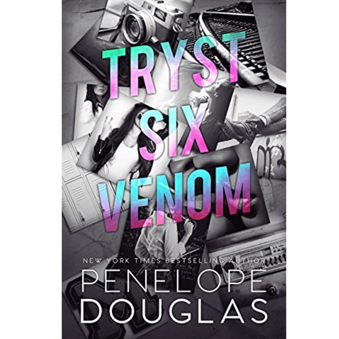 Tryst Six Venom by Penelope Douglas
