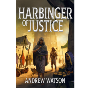 Harbinger of Justice by Andrew Watson