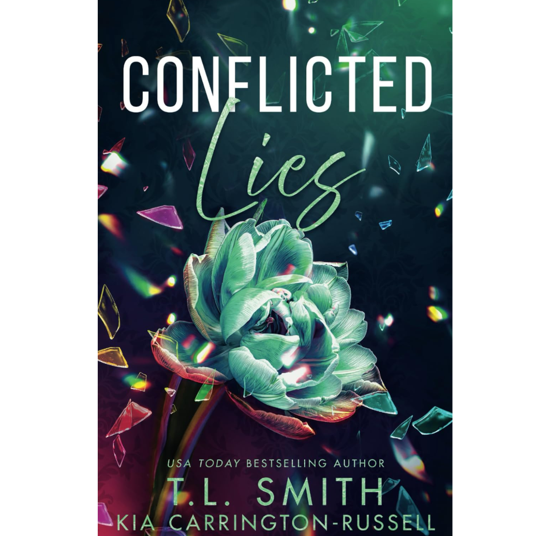 Conflicted Lies by T.L. Smith , Kia Carrington-Russell