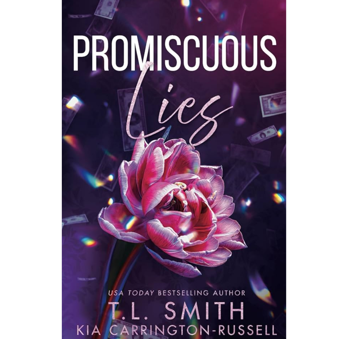 Promiscuous Lies by T.L. Smith , Kia Carrington-Russell