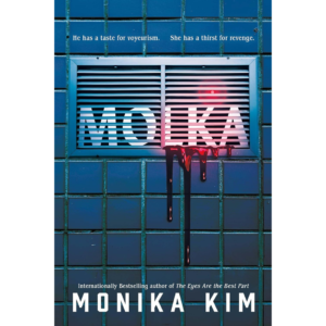Molka By Monika Kim and Recorded Books