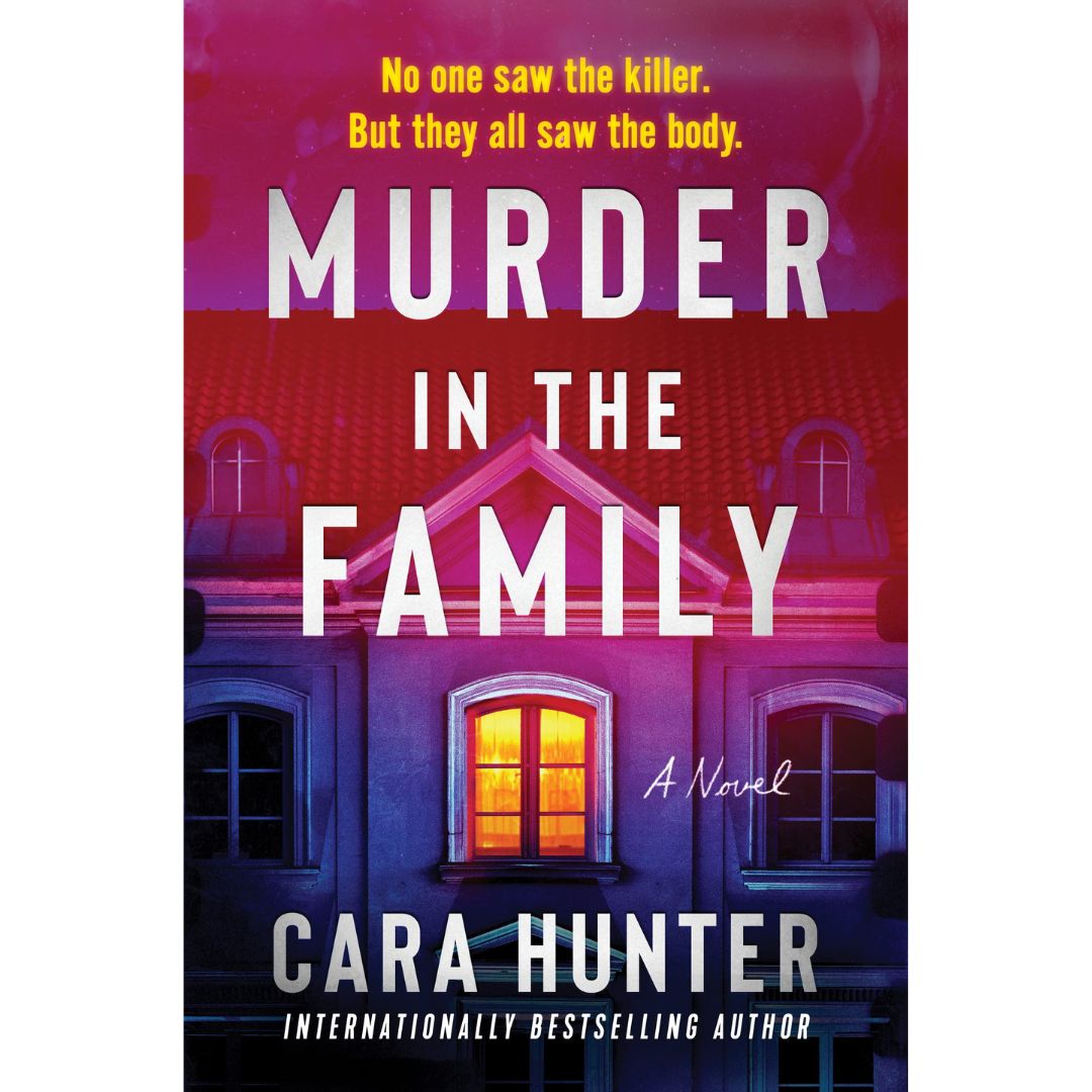 Murder in the Family By Cara Hunter