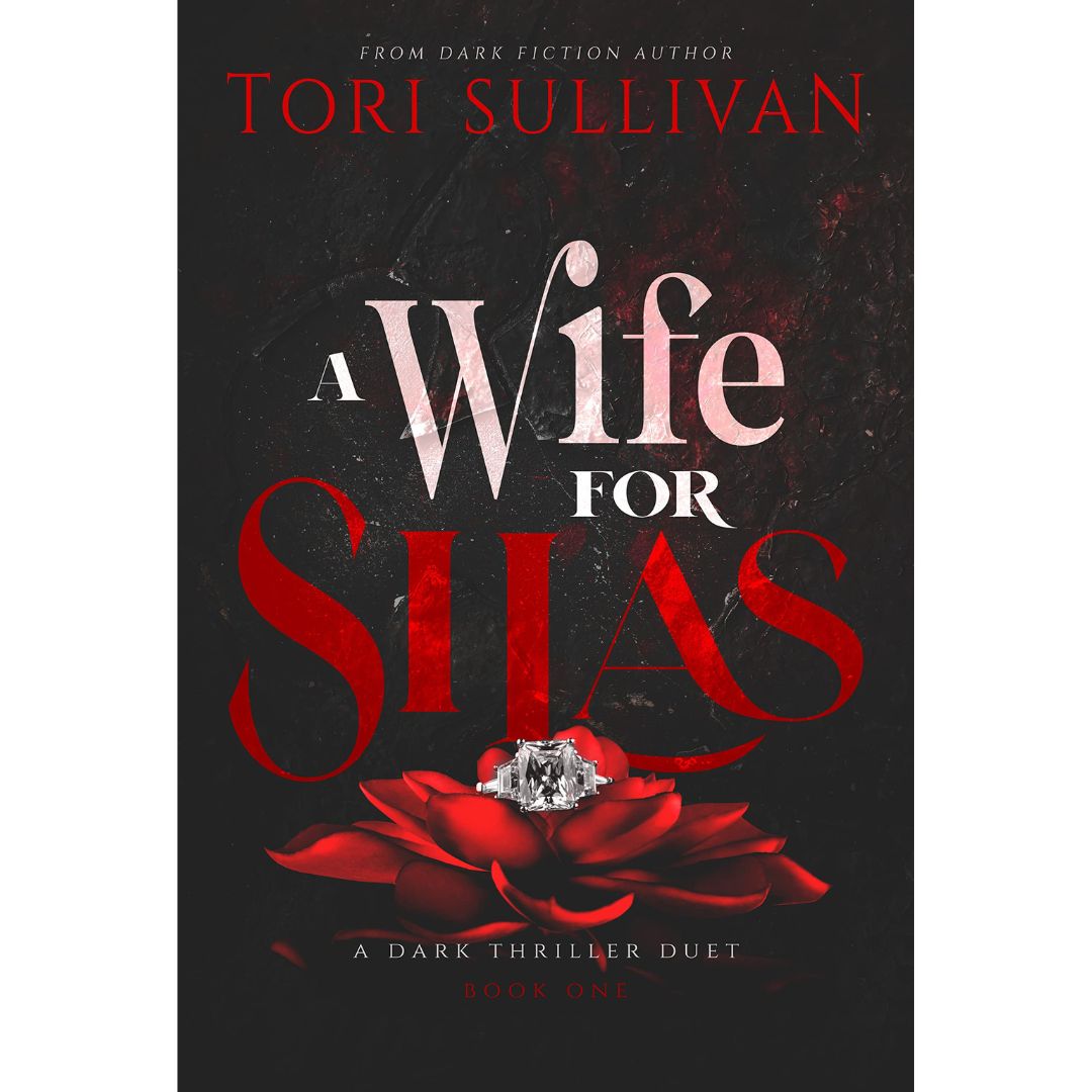 A Wife for Silas By Tori Sullivan