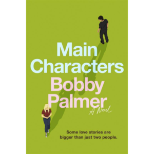 Main Characters By Bobby Palmer