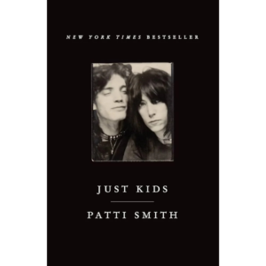 Just Kids By Patti Smith