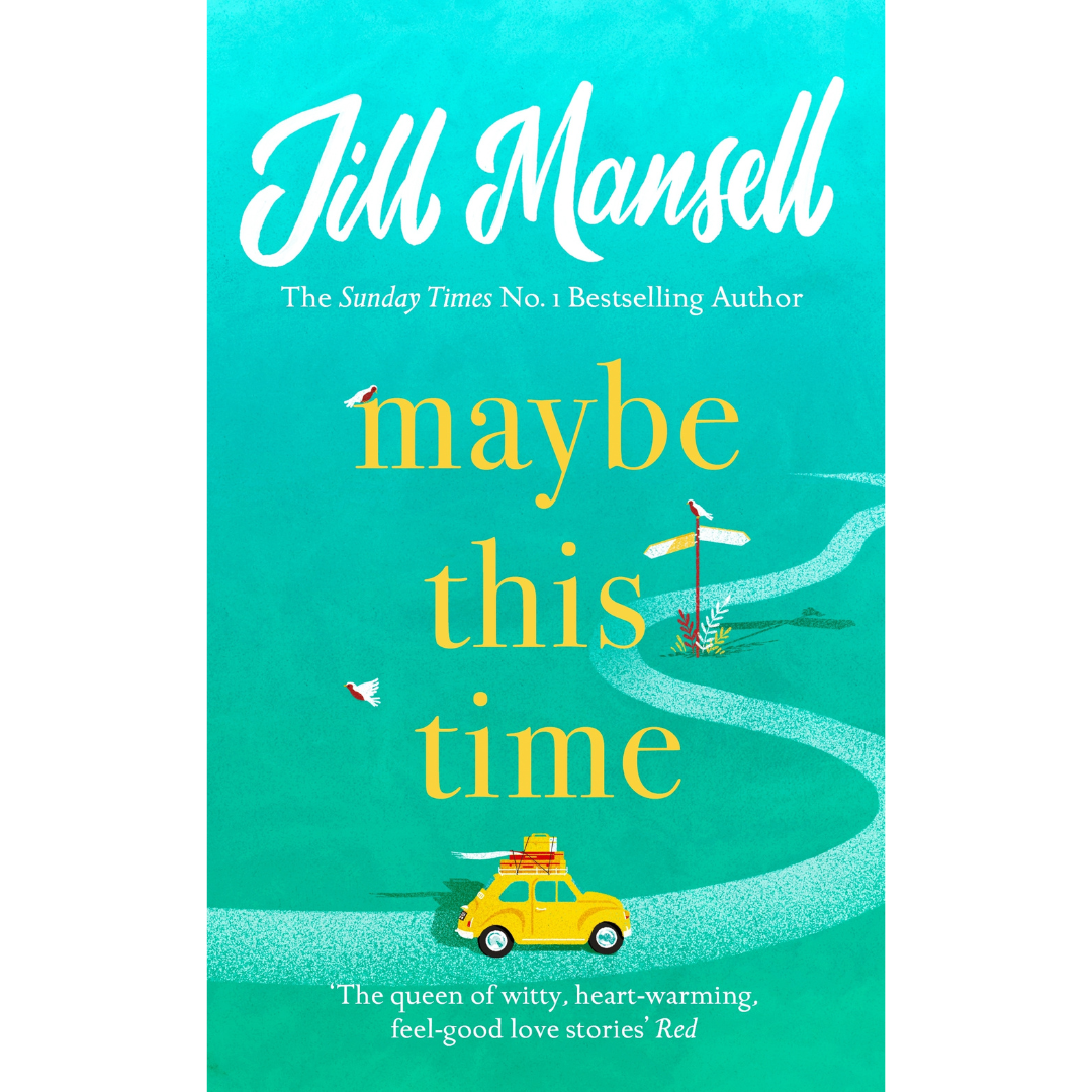 Maybe This Time By Jill Mansell