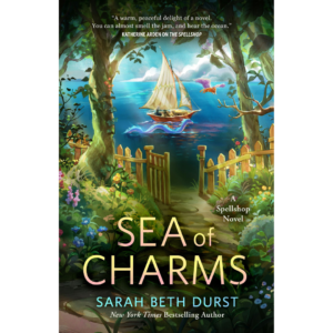 Sea of Charms By Sarah Beth Durst