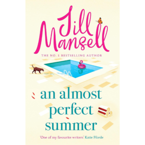 An Almost Perfect Summer By Jill Mansell