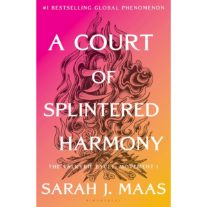 A Court of Splintered Harmony by Sarah J. Maas