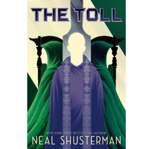 The Toll By Neal Shusterman