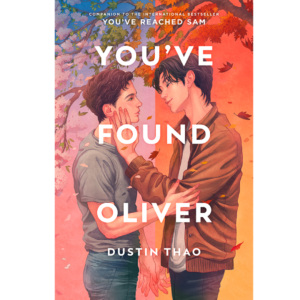 You’ve Found Oliver By Dustin Thao