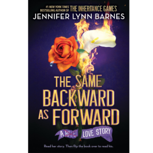 The Same Backward as Forward By Jennifer Lynn Barnes