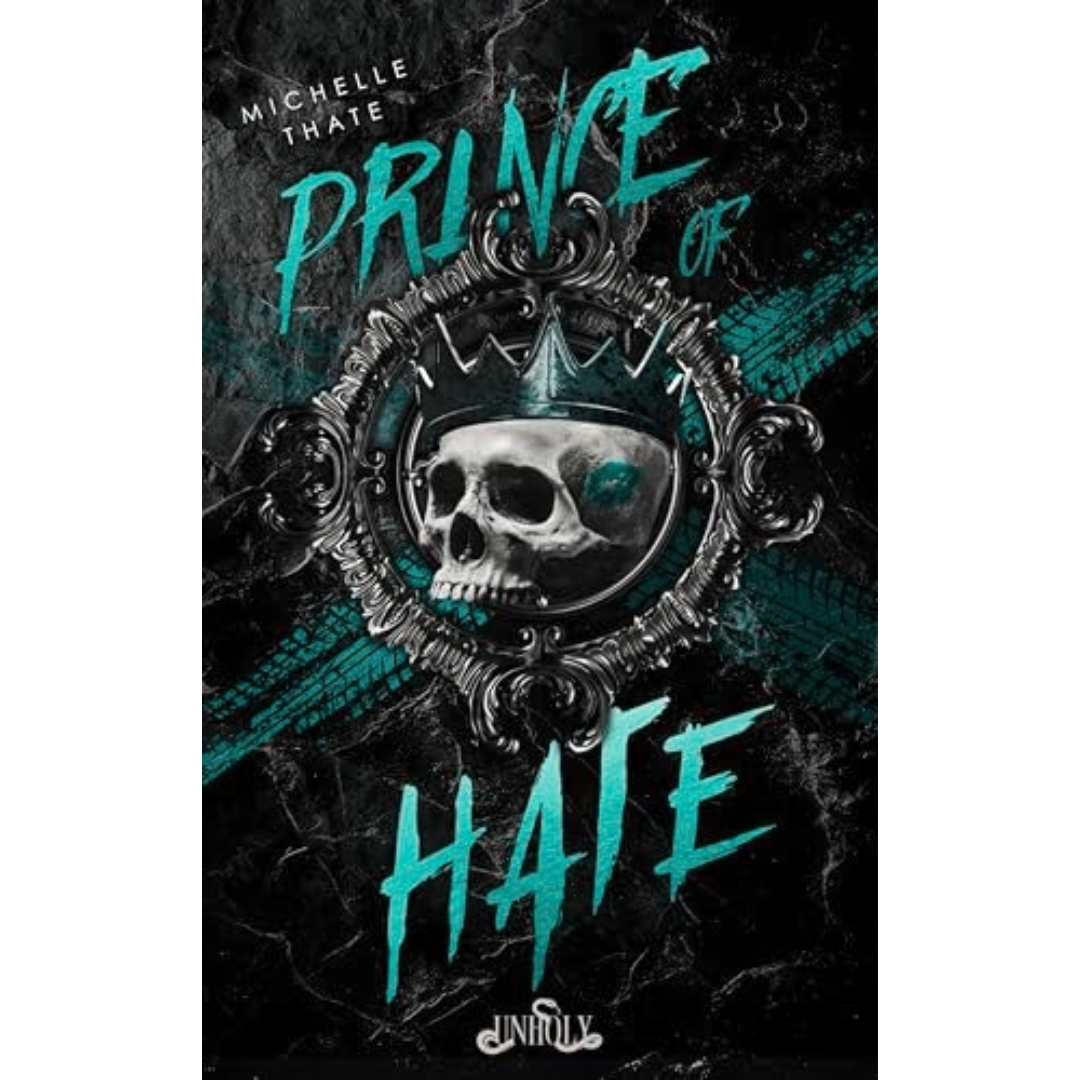 Prince of Hate By Michelle Thate